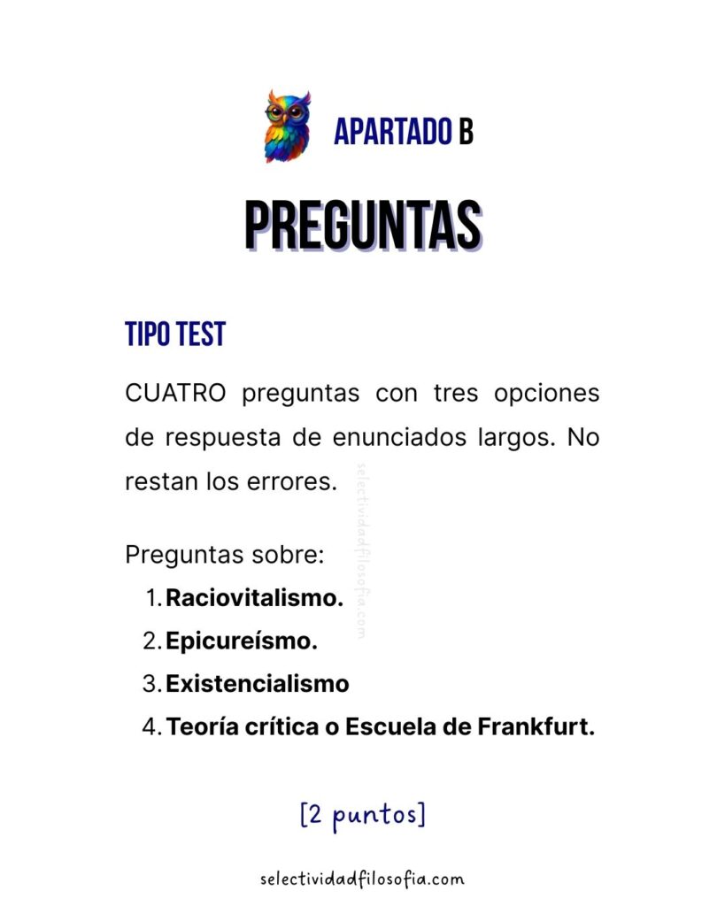 PAU 2025 FILOSOFÍA ARAGÓN, apartado de preguntas tipo test sobre raciovitalismo, epicureísmo, existencialismo, y teoría crítica de la escuela de frankfurt.