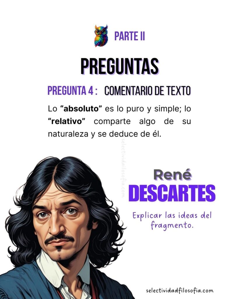 PAU 2025 FILOSOFÍA ASTURIAS examen de selectividad, parte de comentario de texto sobre Descartes.