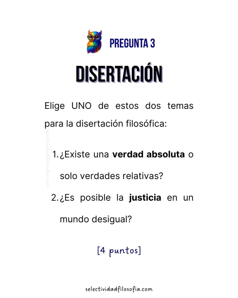 PAU 2025 NAVARRA FILOSOFÍA examen, pregunta de disertación sobre la justicia y la verdad absoluta.