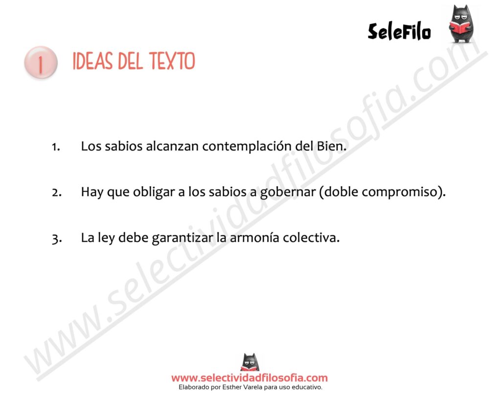 Ideas principales del comentario de texto de Platón sobre el Bien, la obligación de gobernar y la armonía del Estado.