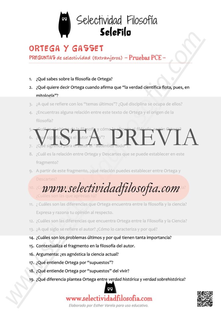 Vista previa de batería de preguntas abiertas de Ortega y Gasset de exámenes oficiales de las Pruebas de Competencias Específicas (PCE) de Filosofía. Descargable en botón inferior. Elaborado por Esther Varela - SeleFilo.
